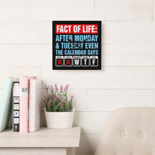 Reloj Cuadrado Calendario de Hechos de la Vida Dice Humor WTF