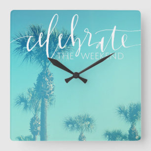 Reloj Cuadrado Celebre el fin de semana