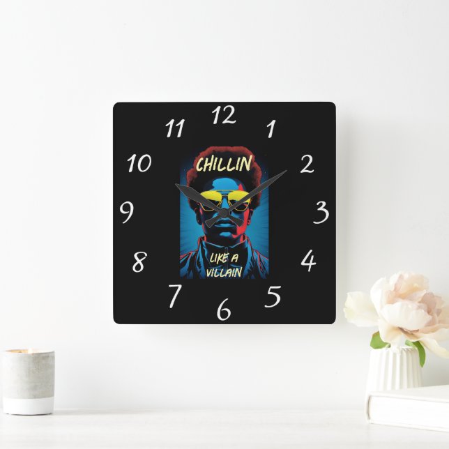 Reloj Cuadrado Chillin Like a Villain Wall Clock (Hogar)