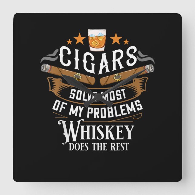 Reloj Cuadrado Cigars Solve Most Of My Problems Whiskey (Anverso)