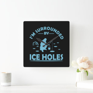 Reloj Cuadrado Cita divertida sobre la pesca en el hielo