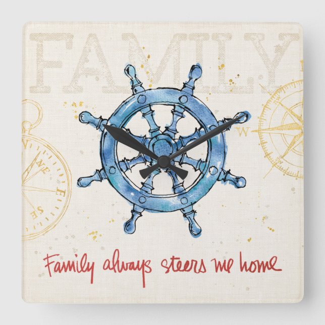 Reloj Cuadrado Coastal Quote | Family Always Steers me Home (Anverso)