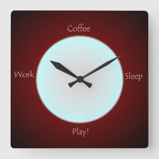 Reloj Cuadrado Coffee Work Sleep Play Textos >Reloj de cocina