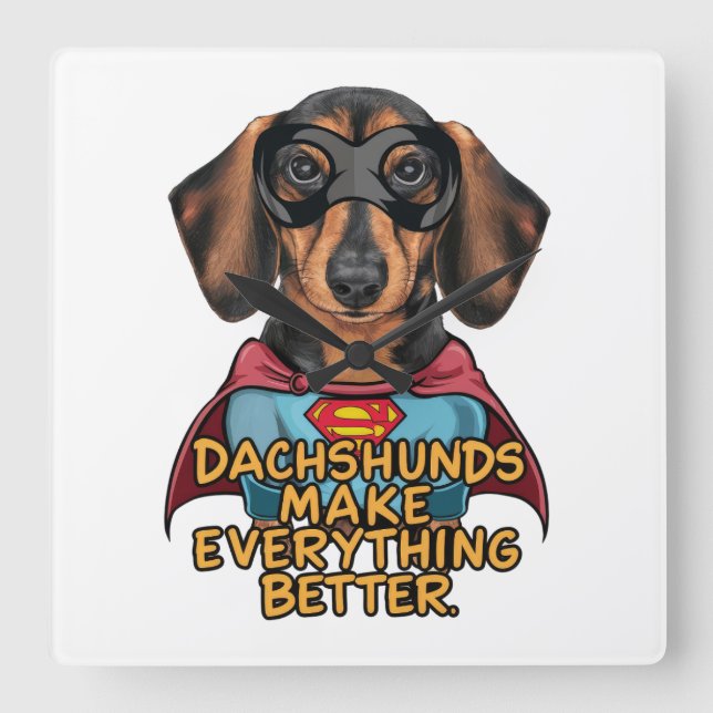 Reloj Cuadrado Dachshunds lo hacen mejor (Anverso)