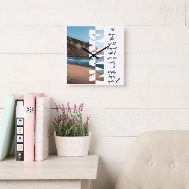 Reloj Cuadrado Dawn — Simply Begin Again (Sala de lectura)