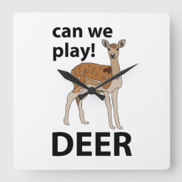 Reloj Cuadrado Deer Can We Play Cute Deer