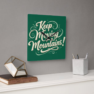Reloj Cuadrado Diseño Motivacional Sigue Avanzando Montañas