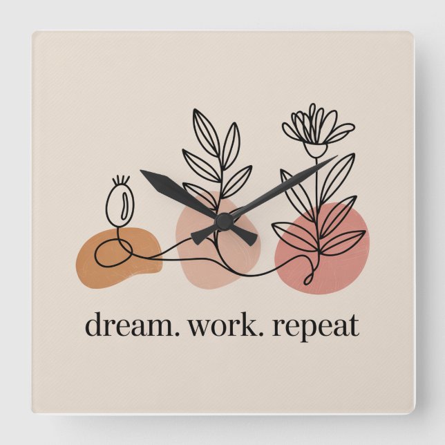 Reloj Cuadrado Dream. Work. Repeat (Anverso)