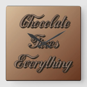 Reloj Cuadrado El chocolate arregla todo