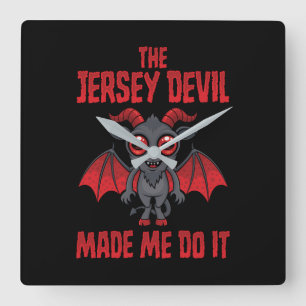 Reloj Cuadrado El Diablo de Jersey Me Hizo Hacerlo