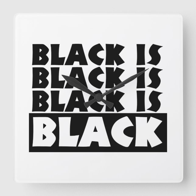 Reloj Cuadrado El negro es negro (Anverso)
