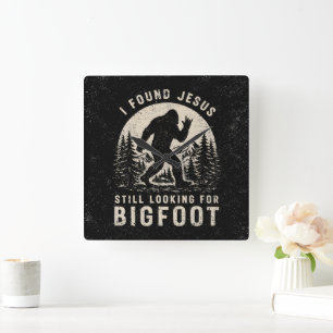 Reloj Cuadrado Encontré a Jesús, sigo buscando a Bigfoot Sasquatc