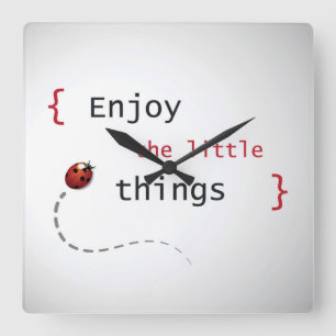 Reloj Cuadrado Enjoy The Little Things 2