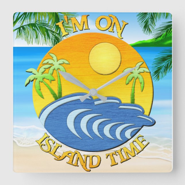 Reloj Cuadrado Estoy En La Hora De La Isla 2 (Anverso)