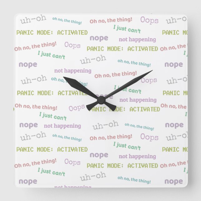 Reloj Cuadrado Estoy retrasado de todos modos Clock (Anverso)