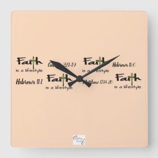 Reloj Cuadrado "Faith is a Lifestyle" Wall Clock