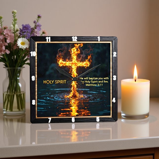 Reloj Cuadrado Flame Cross Water Baptism Spirit Matthew 3:11 (Subido por el creador)