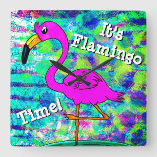 Reloj Cuadrado Flamingo Wall Clock Es Flamingo Time!