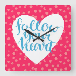 Reloj Cuadrado Follow Your Heart 3