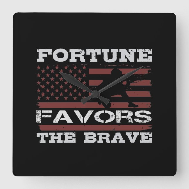 Reloj Cuadrado Fortune Favors The Brave (Anverso)