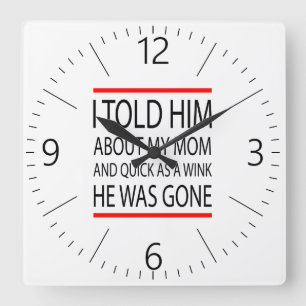 Reloj Cuadrado Funny slogan