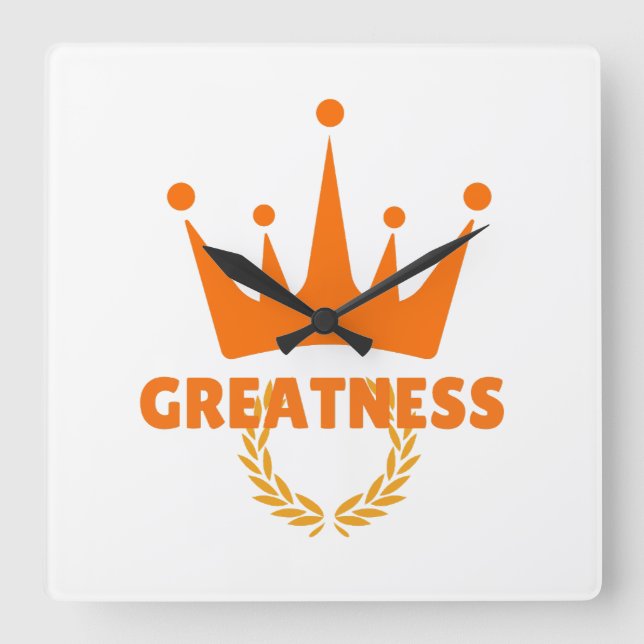 Reloj Cuadrado Greatness | Inspirational Crown Success (Anverso)