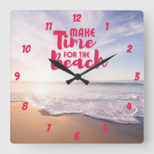 Reloj Cuadrado Haga tiempo para la playa