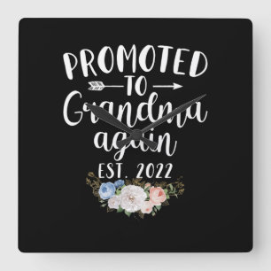 Reloj Cuadrado Happy Mother's Day 2022 Promoted To Grandma Again