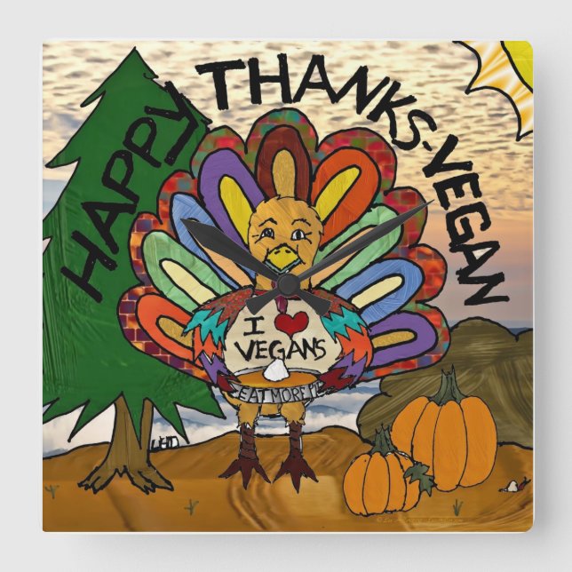 Reloj Cuadrado Happy Thanks Vegan Thanksgiving Turkey (Anverso)