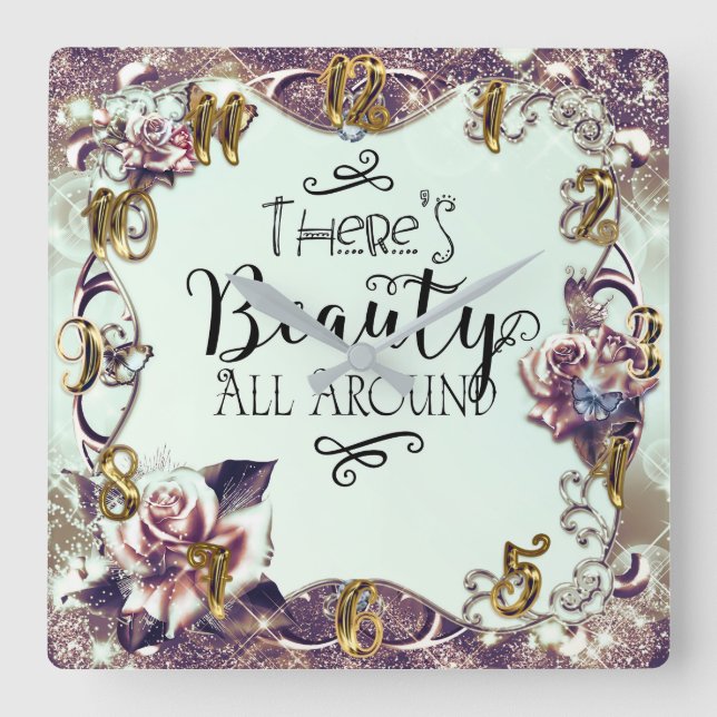 Reloj Cuadrado Hay Belleza por Todas Partes Mariposas y Rosas (Anverso)