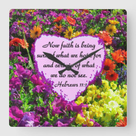 RELOJ CUADRADO HEBREWS 11:1 DISEÑO FLORAL