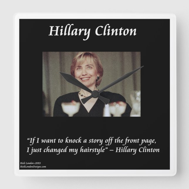 Reloj Cuadrado Hillary Clinton Funny Hairstyle cita Wall Clock (Anverso)