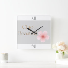 Reloj Cuadrado Hola Hermosa, Regalo Floral Elegante