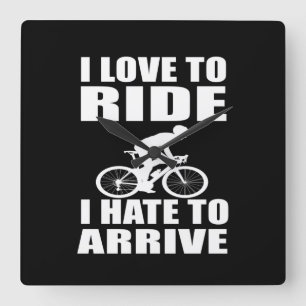 Reloj Cuadrado Humor de Bicicleta de Montaña - Cita de Ciclismo -
