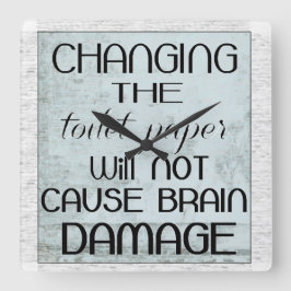 Reloj Cuadrado humor del papel higiénico