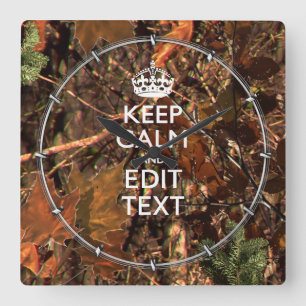 Reloj Cuadrado Hunters Fall Camouflage Keep Calm Your Text