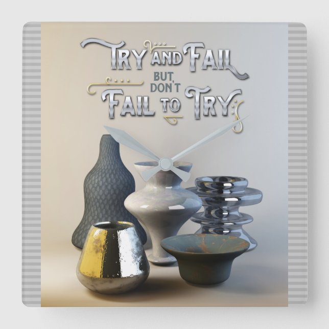 Reloj Cuadrado Intenta fallar pero no dejes de probar la cerámica (Anverso)