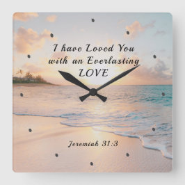 Reloj Cuadrado Jeremías 31:3 Te he amado la Biblia Ocean Sunset