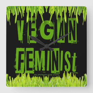 Reloj Cuadrado La atención vegana feminista de SlipperyJoe llama