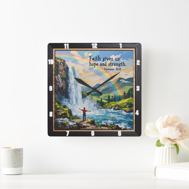 Reloj Cuadrado La fe nos da esperanza y fuerza. Romanos 15:13 (Hogar)