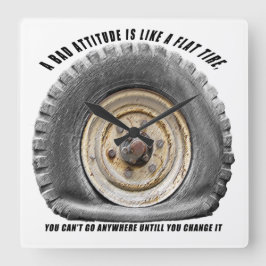 Reloj Cuadrado La mala actitud tiene gusto del neumático desinfla