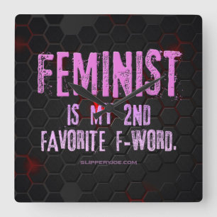 Reloj Cuadrado La palabra feminista de SlipperyJoe brillante negr