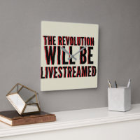 La revolución será transmitida en vivo