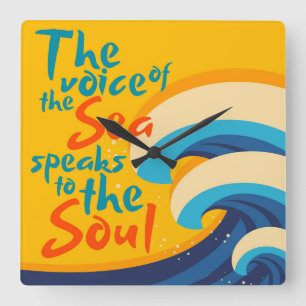 Reloj Cuadrado La voz del mar habla al alma