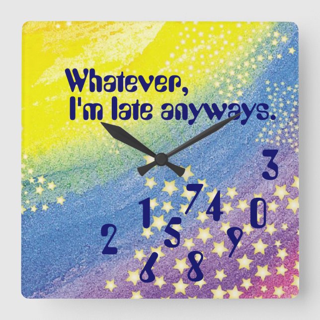 Reloj Cuadrado Late humor2  Clock (Anverso)