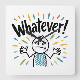 Reloj Cuadrado ¡Lo que sea!