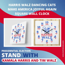Reloj Cuadrado Los gatos bailando Harris Walz vuelven a hacer fel