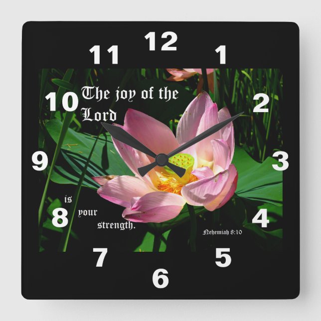 Reloj Cuadrado Lotus Blossom Nehemiah 8:10 (Anverso)