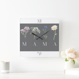Reloj Cuadrado Mama Wildflower Día de la Madre y Cumpleaños