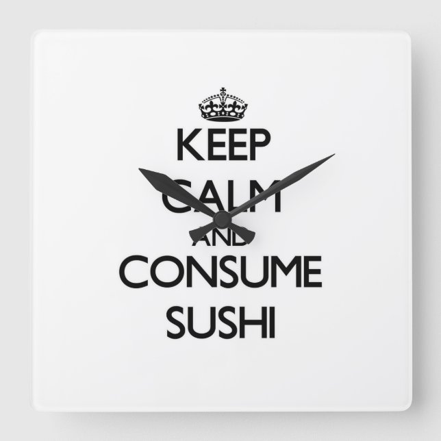 Reloj Cuadrado Mantener la calma y consumir sushi (Anverso)